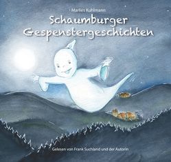 Schaumburger Gespenstergeschichten von Kuhlmann,  Marlies, Suchland,  Frank, Winkelhake,  Stephan