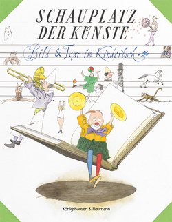 Schauplatz der Künste von Brenner,  Julia, Putjenter,  Sigrun, Schneider-Kempf,  Barbara