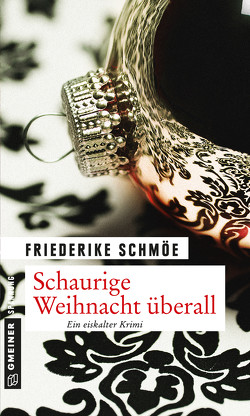 Schaurige Weihnacht überall von Schmöe,  Friederike