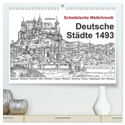Schedelsche Weltchronik Deutsche Städte 1493 (hochwertiger Premium Wandkalender 2024 DIN A2 quer), Kunstdruck in Hochglanz von Liepke,  Claus