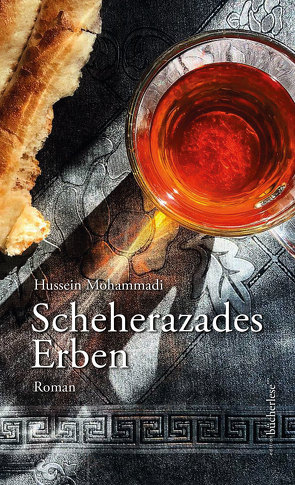 Scheherazades Erben von Mohammadi,  Hussein, Rauchfuß,  Sarah