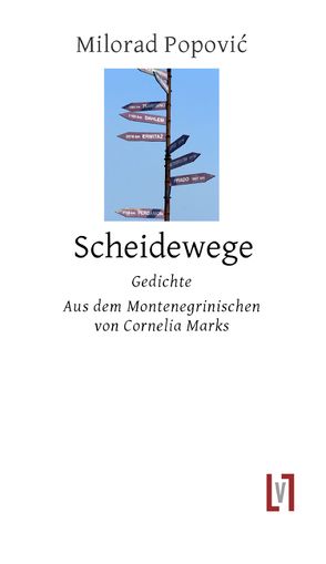 Scheidewege von Marks,  Cornelia, Popovic,  Milorad