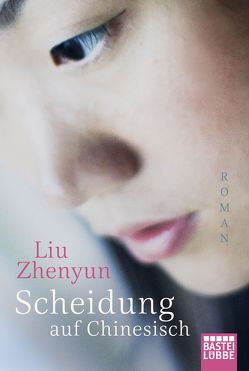 Scheidung auf Chinesisch von Zhenyun,  Liu