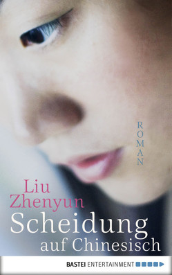 Scheidung auf Chinesisch von Zhenyun,  Liu