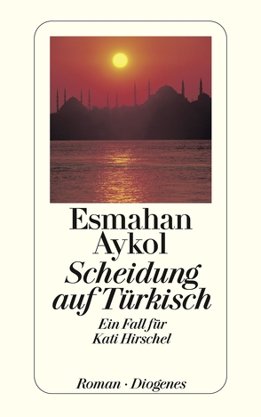 Scheidung auf Türkisch von Aykol,  Esmahan, Bauer,  Antje