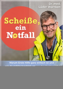 Scheiße, ein Notfall von Warnken,  Lüder