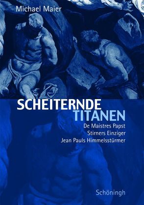 Scheiternde Titanen von Maier,  Michael