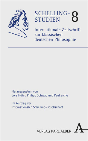 Schelling-Studien von Hühn,  Lore, Internationalen Schellling-Gesellschaft, Schwab,  Philipp, Ziche,  Paul