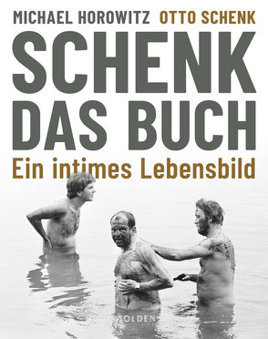 Schenk. Das Buch von Horowitz,  Michael, Schenk,  Otto