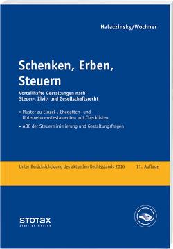 Schenken, Erben, Steuern – online von Halaczinsky,  Raymond, Wochner,  Georg