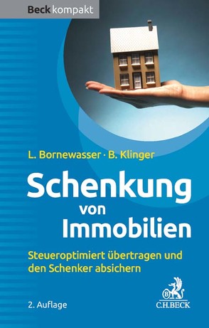 Schenkung von Immobilien von Bornewasser,  Ludger, Klinger,  Bernhard F.