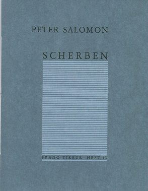 Scherben von Salomon,  Peter