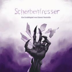 Scherbenfresser Print + PDF Paket von Gianni,  Ventrella