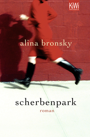 Scherbenpark von Bronsky,  Alina