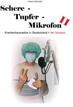 Schere-Tupfer-Mikrofon II von Schmölzl,  Hubert