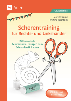 Scherentraining für Rechts- und Linkshänder von Hennig,  Maren, Machleidt,  Kristina