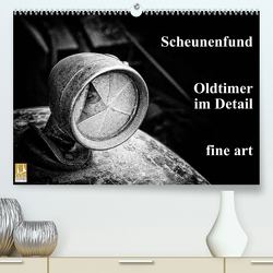 Scheunenfund. Oldtimer im Detail. fine art (Premium, hochwertiger DIN A2 Wandkalender 2023, Kunstdruck in Hochglanz) von Petra Voß,  ppicture-