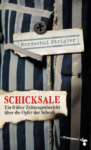 Schicksale von Beer,  Frank, Beisel,  Sigrid, Mordechai,  Strigler