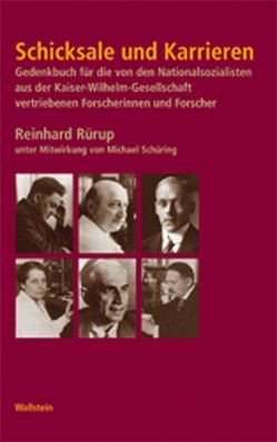 Schicksale und Karrieren von Rürup,  ReinhardSchüring,  Michael, Schüring,  Michael