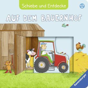 Schiebe und Entdecke: Auf dem Bauernhof von Fritz,  Johanna, Grimm,  Sandra