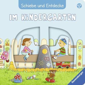 Schiebe und Entdecke: Im Kindergarten von Fritz,  Johanna, Grimm,  Sandra