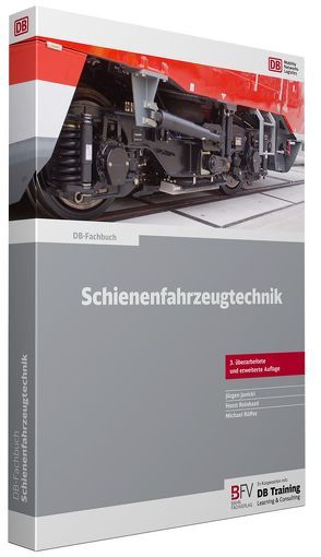 Schienenfahrzeugtechnik von Janicki,  Jürgen, Reinhard,  Horst, Rüffer,  Michael