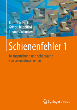 Schienenfehler 1 von Budnitzki,  Grigori, Edel,  Karl-Otto, Schnitzer,  Thomas
