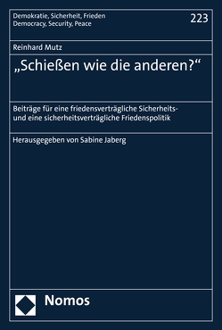 „Schießen wie die anderen?“ von Jaberg,  Sabine, Mutz,  Reinhard