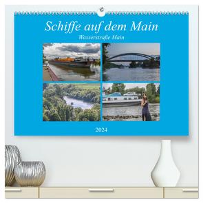Schiffe auf dem Main – Wasserstraße Main (hochwertiger Premium Wandkalender 2024 DIN A2 quer), Kunstdruck in Hochglanz von Will,  Hans