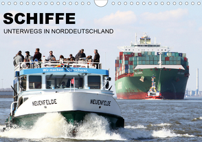 Schiffe – Unterwegs in Norddeutschland (Wandkalender 2021 DIN A4 quer) von Zech,  Tony