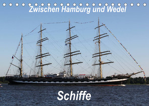 Schiffe – Zwischen Hamburg und Wedel (Tischkalender 2022 DIN A5 quer) von Springer,  Heike