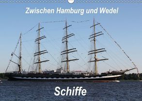 Schiffe – Zwischen Hamburg und Wedel (Wandkalender 2018 DIN A3 quer) von Springer,  Heike