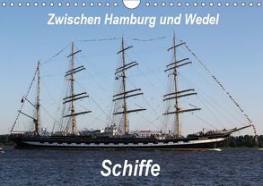Schiffe – Zwischen Hamburg und Wedel (Wandkalender 2019 DIN A4 quer) von Springer,  Heike
