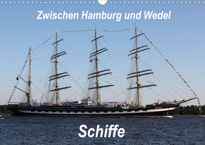Schiffe – Zwischen Hamburg und Wedel (Wandkalender 2020 DIN A3 quer) von Springer,  Heike