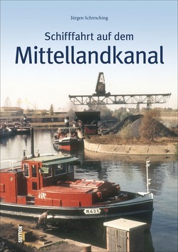 Schifffahrt auf dem Mittellandkanal von Schirsching,  Jürgen