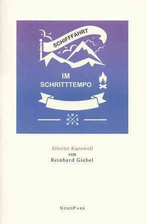 Schifffahrt im Schritttempo von Giebel,  Reinhard