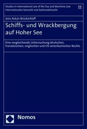 Schiffs- und Wrackbergung auf Hoher See von Brückerhoff,  Jens Askan