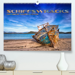 Schiffswracks – morbide Schönheiten (Premium, hochwertiger DIN A2 Wandkalender 2023, Kunstdruck in Hochglanz) von Bleicher,  Renate