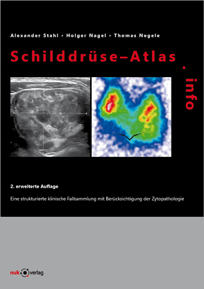 Schilddrüse-Atlas.info von Prof. Dr. med. Stahl,  Alexander