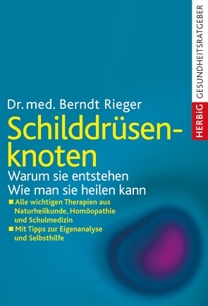 Schilddrüsenknoten von Rieger,  Berndt