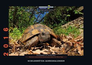 Schildkröten-Jahreskalender 2016 von Geier,  Thorsten, Trapp,  Benny