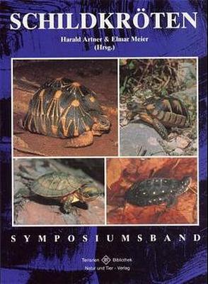 Schildkröten Symposiumsband von Artner,  Harald, Meier,  Elmar