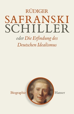 Schiller von Safranski,  Rüdiger