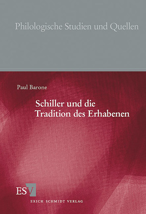 Schiller und die Tradition des Erhabenen von Barone,  Paul