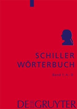 Schiller-Wörterbuch von Lühr,  Rosemarie, Zeilfelder,  Susanne