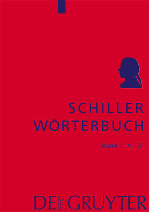 Schiller-Wörterbuch von Lühr,  Rosemarie, Zeilfelder,  Susanne