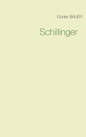 Schillinger von Bauer,  Günter