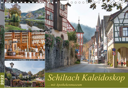 Schiltach Kaleidoskop mit Apothekenmuseum (Wandkalender 2022 DIN A4 quer) von Schmidt / www.bodo-schmidt-photography.com,  Bodo