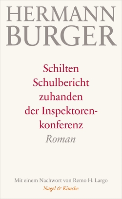Schilten von Burger,  Hermann, Largo,  Remo H., Zumsteg,  Simon