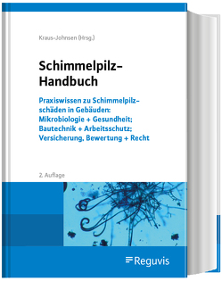 Schimmelpilz-Handbuch von Kraus-Johnsen,  Irina